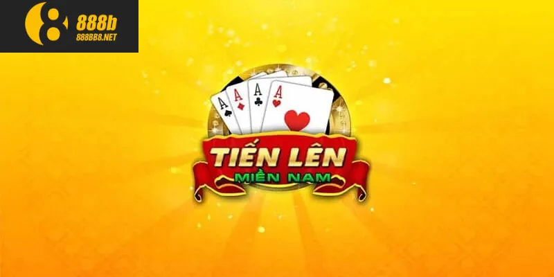 Game Tiến Lên Miền Nam